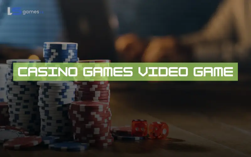 casino games video game