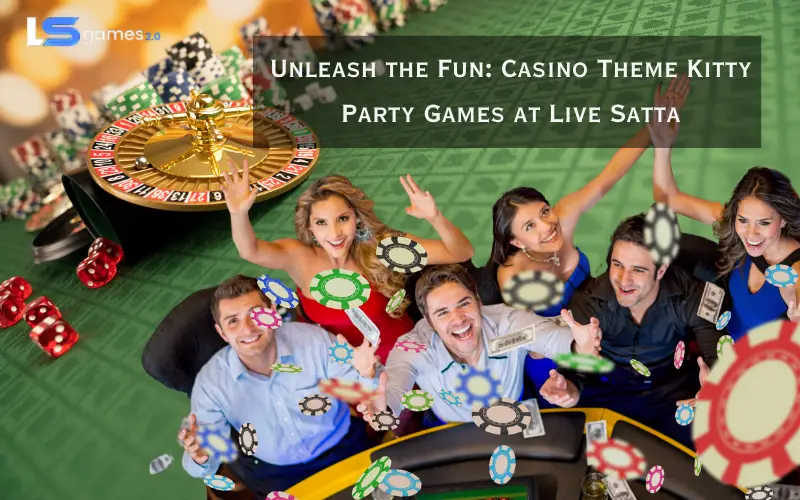 casino theme kitty party games